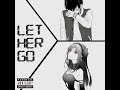 yxngscxr! - let her go (Official Audio)
