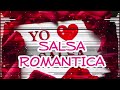 Salsa Romantica MIX De los 80 Y 90 - Grandes Éxitos Viejitas Pero Bonitas Salsa Romantica