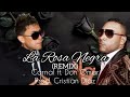 Carnal ft. Don Omar - La Rosa Negra (Remix)