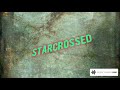 Starcrosssed (Instrumental)