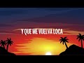 Becky G, Bad Bunny - Mayores (Letra/Lyrics)