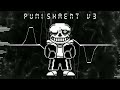 Punishment V3 (Full Song)