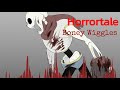 [Horrortale - Nyeh-Heh-Heh!/ Bonetrousle Remix] Nyeheheh.. ≈}/Boney Wiggles