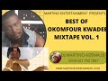 Best Of #Okomfour #Kwadee Mixtape Vol 1 – DJ MARTINO NZEMA DJ