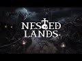 Nested Lands Reveal Trailer