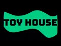 Toy House - Official Teaser.