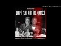 Don't play with the connect - Yung Antan Quan feat. Poccah, Priesthood,King Bacci, Quest, MC  Nikkol