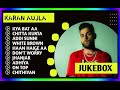 Best of Karan Aujla songs Latest Punjabi songs Karan Aujla songs All superhits Karan