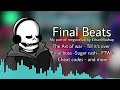 Final Beats - Part of Megacollab - bye 2022