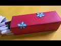 How to make pencil box from waste Colgate box ll Diy pencil box from waste Colgate box