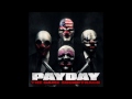 Payday:The Heist Soundtrack