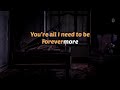 FOREVERMORE - Side A  |  PIANO HQ KARAOKE VERSION