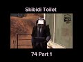 skibidi toilet 74