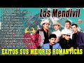 Los Mendivil Mix 2024 🎶Los Mendivil Romanticas Viejitass 🎶Los Mendivil Éxitos Sus Mejores Romanticas