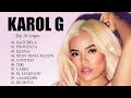 Karol G Grandes Éxitos Mix 2024 | Lo Más Popular de Karol G 2024