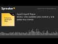 Momo: Una cualidad poco común y una pelea muy común (hecho con Spreaker)