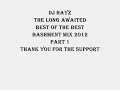 BASHMENT/DANCEHALL MIX DJ HAYZ (BEST OF BASHMENT) Vybz Kartel, Mavado, Beenie Man and many more