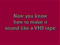 How to make VHS sound in Audacity