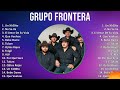 Grupo Frontera 2024 MIX Las Mejores Canciones - Un X100to, No Se Va, El Amor De Su Vida, Que Vue...