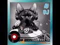 1594) Ai DJ Black Cat