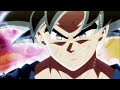 Dragon Ball Super「AMV」(Goku VS Jiren) - Wish It On You