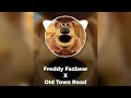 Freddy Fazbear x Old town road mashup #fnaf #freddyfazbearmashup #freddyfazbearsong
