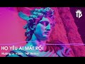 HỌ YÊU AI MẤT RỒI | Hương Ly Cover - NP Remix