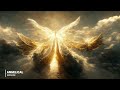 Music of Angels and Archangels • Heal All the Damage of the Body, the Soul and the Spirit, 432Hz