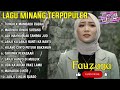 FAUZANA - LAGU MINANG TERBARU FULL ALBUM TERPOPULER 2024 - Tungkek Mambaok Rabah - Marindu Rindu 🎶