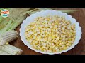 How To Remove Corn Kernels | Peel Corn at Home - Easy