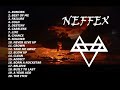 TOP 20 BEST SONGS OF NEFFEX