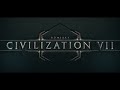 Sid Meier’s Civilization VII - Official Teaser Trailer