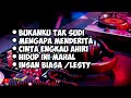 DJ BUKANKU TAK SUDI ‼️ MENGAPA MENDERITA ‼️ KUMPULAN LAGU LAGU VIRAL 2024