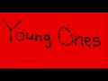 Young Ones