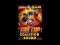 COALITION  SOUND - FIRE CUP  CLASH