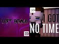 FNAF MASHUP CG5: Left Behind [vocals] X I Got No Time [instrumentals]