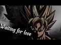 Goku waiting for love