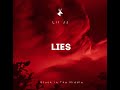 Lil JJ- Lies (Official Audio)