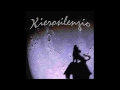 Kierosilenzio- Mi abejita