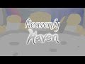 Heavenly haven - Official trailer [I'm new in this so please no hate :( ]