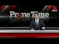 Prime Time (1707) || MP ਅੰਮ੍ਰਿਤਪਾਲ ਸਿੰਘ ਨੂੰ ਵੱਡੀ ਰਾਹਤ, ਵੱਡਾ ਖੁਲਾਸਾ, ਖ਼ਤਮ ਹੋ ਜਾਣਗੇ ਆਹ ਪਿੰਡ?