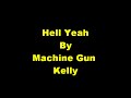 Machine Gun Kelly - Hell Yeah [Dj-EV 8fest The Mixtape]