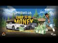 Premo Ja - Chop Fi Di Money (Official Audio)