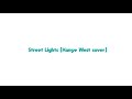 Street Lights (Kanye West cover)