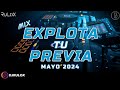 EXPLOTA TU PREVIA (Mayo 2024) // LO NUEVO MAYO 2024 // Dj RuLoX