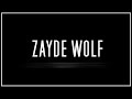 27 MINUTES OF ZAYDE WOLF