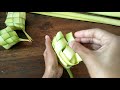 Cara Membuat Ketupat / Cara  Menganyam Ketupat