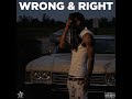 Wrong & Right