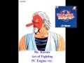 Mr. Karate Arranged Theme - Art of Fighting PC Engine