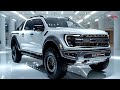 The Beast Returns! 2025 Ford Ranger Raptor Officially Unveiled - More Powerful Than Ever